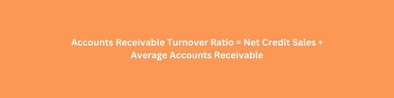 Accounts Receivable Turnover Ratio (ART)